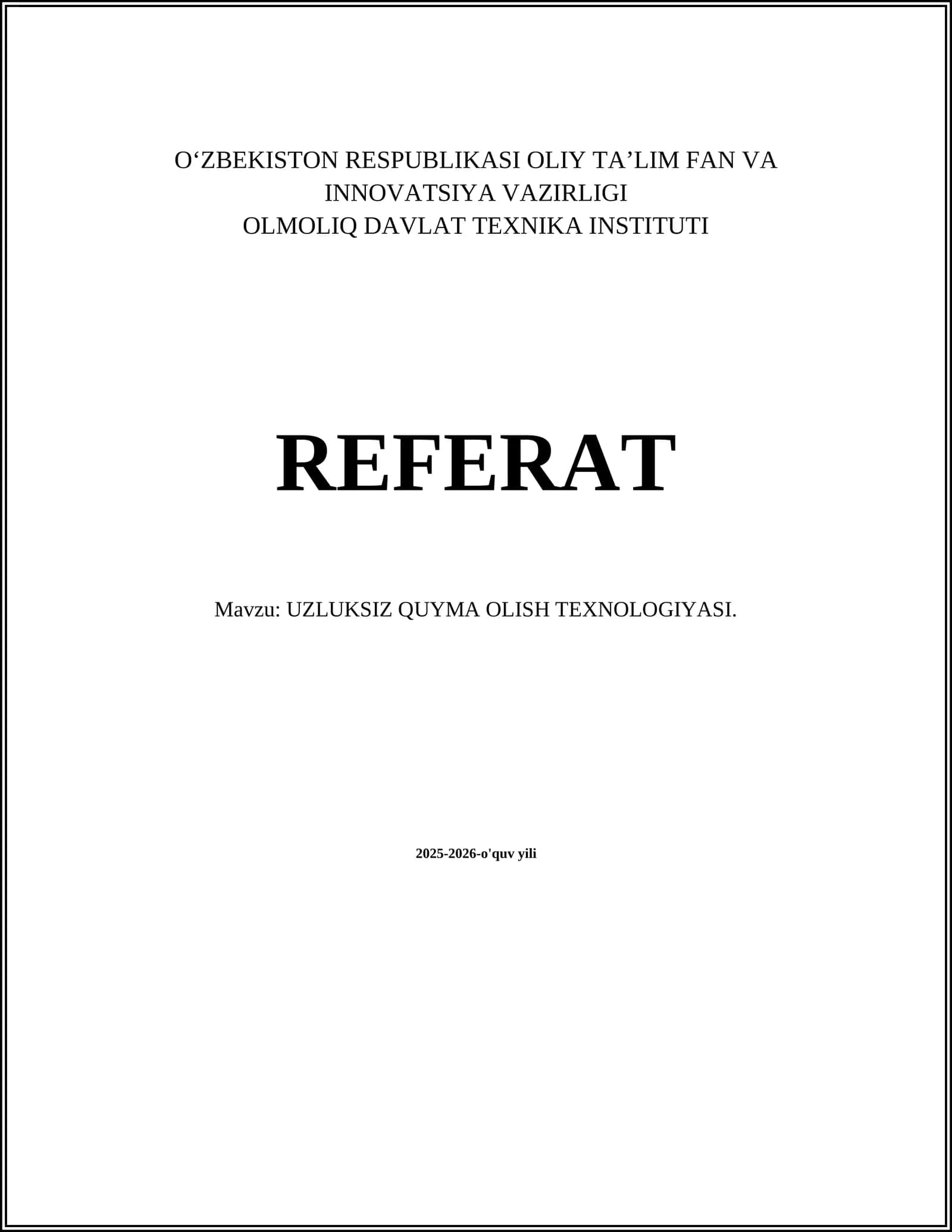 Uzluksiz quyma olish texnologiyasi