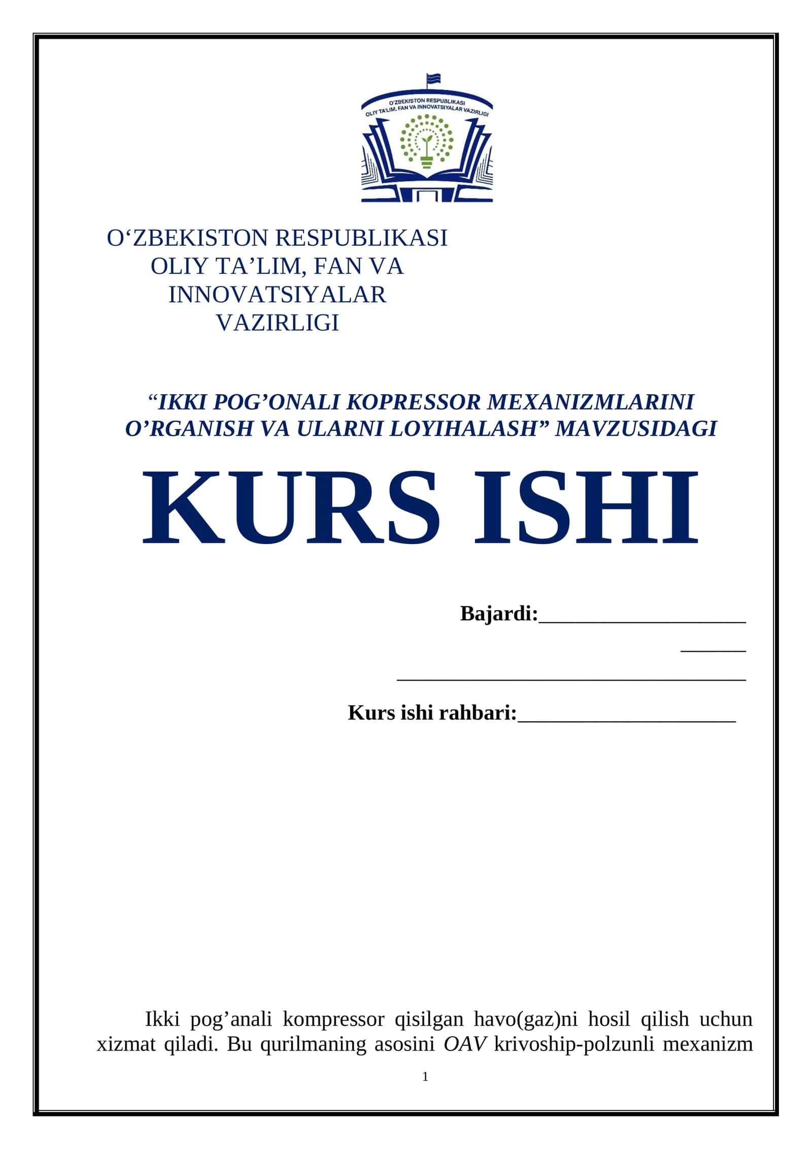 IKKI POG’ONALI KOPRESSOR MEXANIZMLARINI O’RGANISH VA ULARNI LOYIHALASH