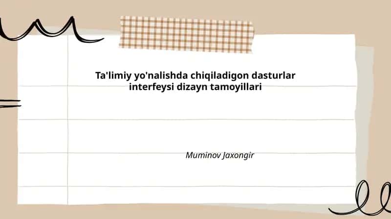 Ta'limiy yo'nalishda chiqiladigon dasturlar interfeysi dizayn tamoyillari