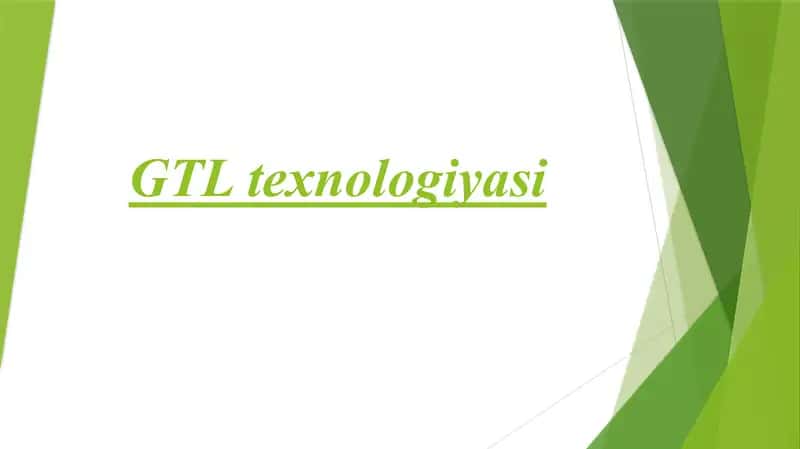 GTL texnologiyasi
