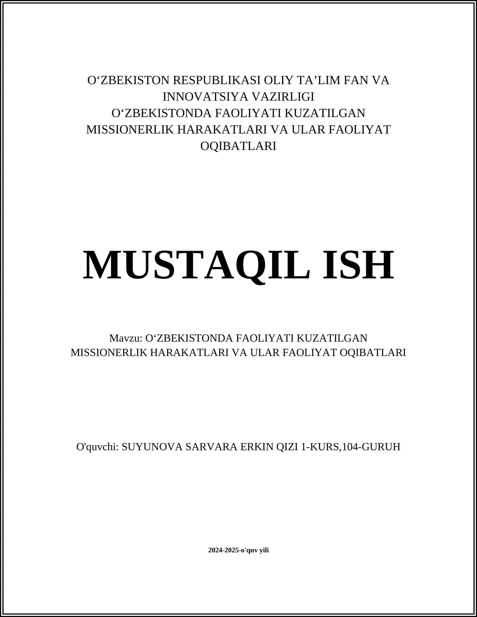 FAOLIYATI KUZATILGAN MISSIONERLIK HARAKATLARI VA ULAR FAOLIYAT OQIBATLARI