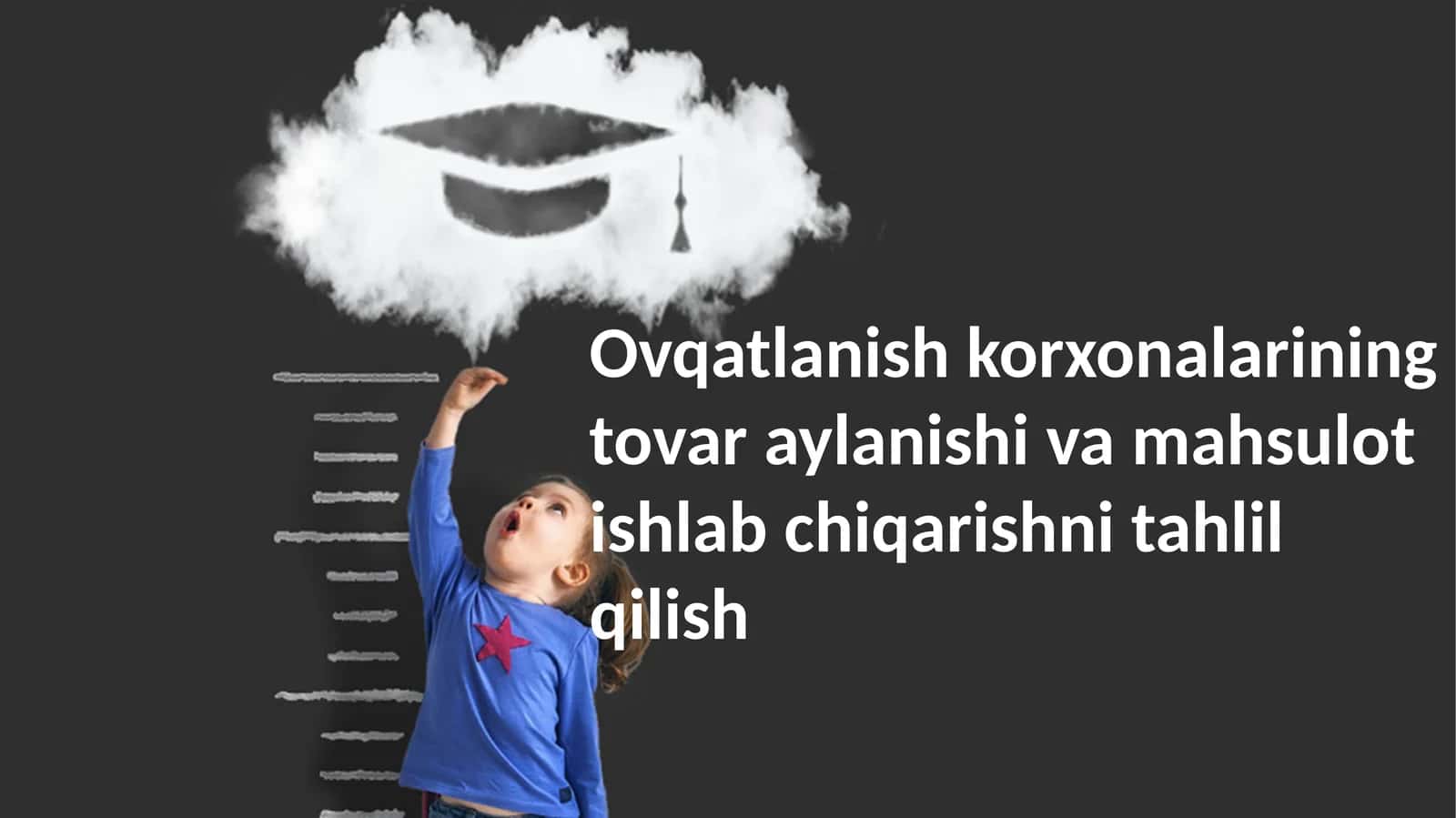 Tovar aylanmasi va mahsulot ishlab chiqarishni tahlil qilish