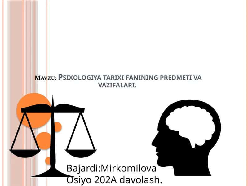 Psixologiya tarixi fanining predmetiva vazifalari