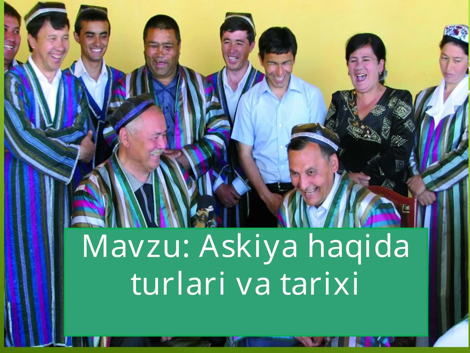 Askiya haqida turlari va tarixi