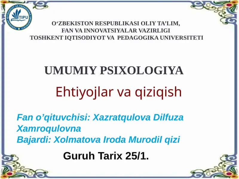 Ehtiyojlar va qiziqish