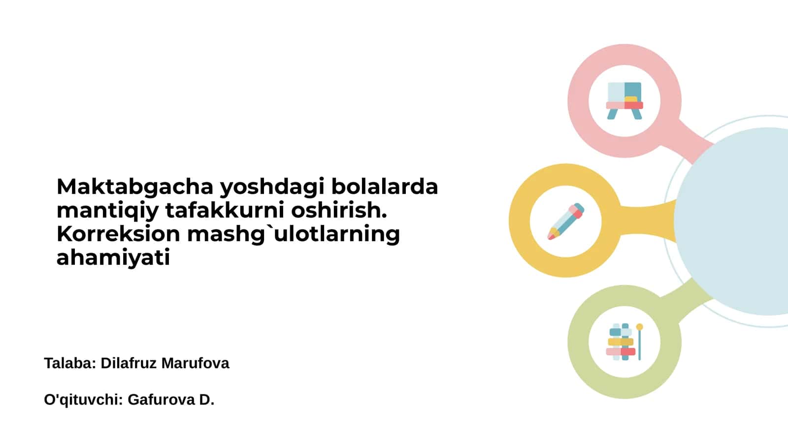 Maktabgacha yoshdagi bolalarda mantiqiy tafakkur