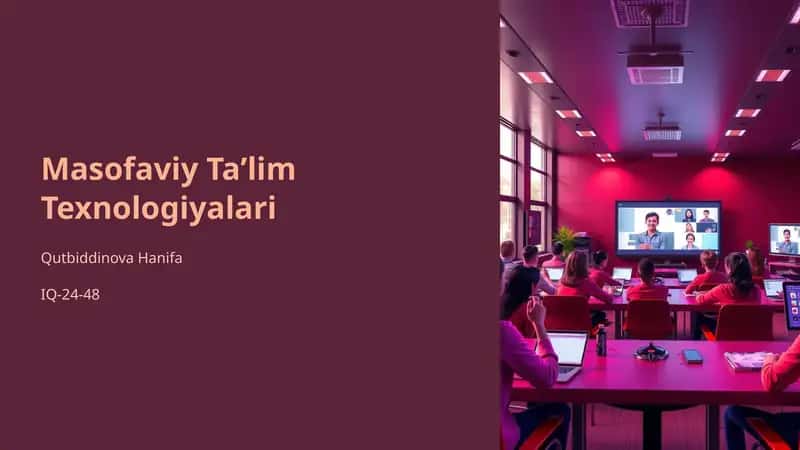 Masofaviy Taʼlim Texnologiyalari