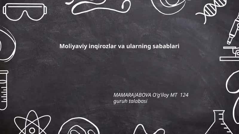 Moliyaviy inqirozlar va ularning sabablari