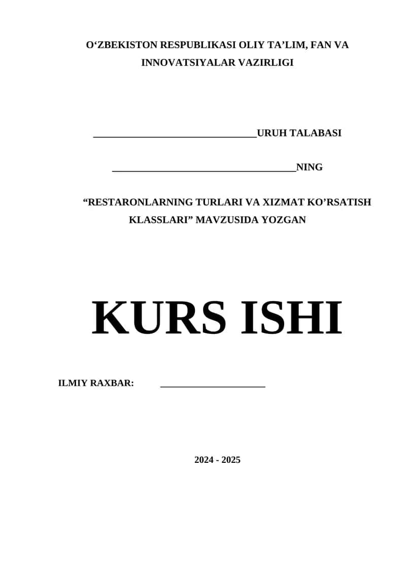 RESTARONLARNING TURLARI VA XIZMAT KO’RSATISH KLASSLARI