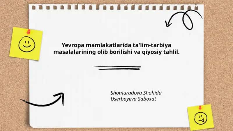 Yevropa mamlakatlarida ta'lim-tarbiya masalalarining olib borilishi va qiyosiy tahlil