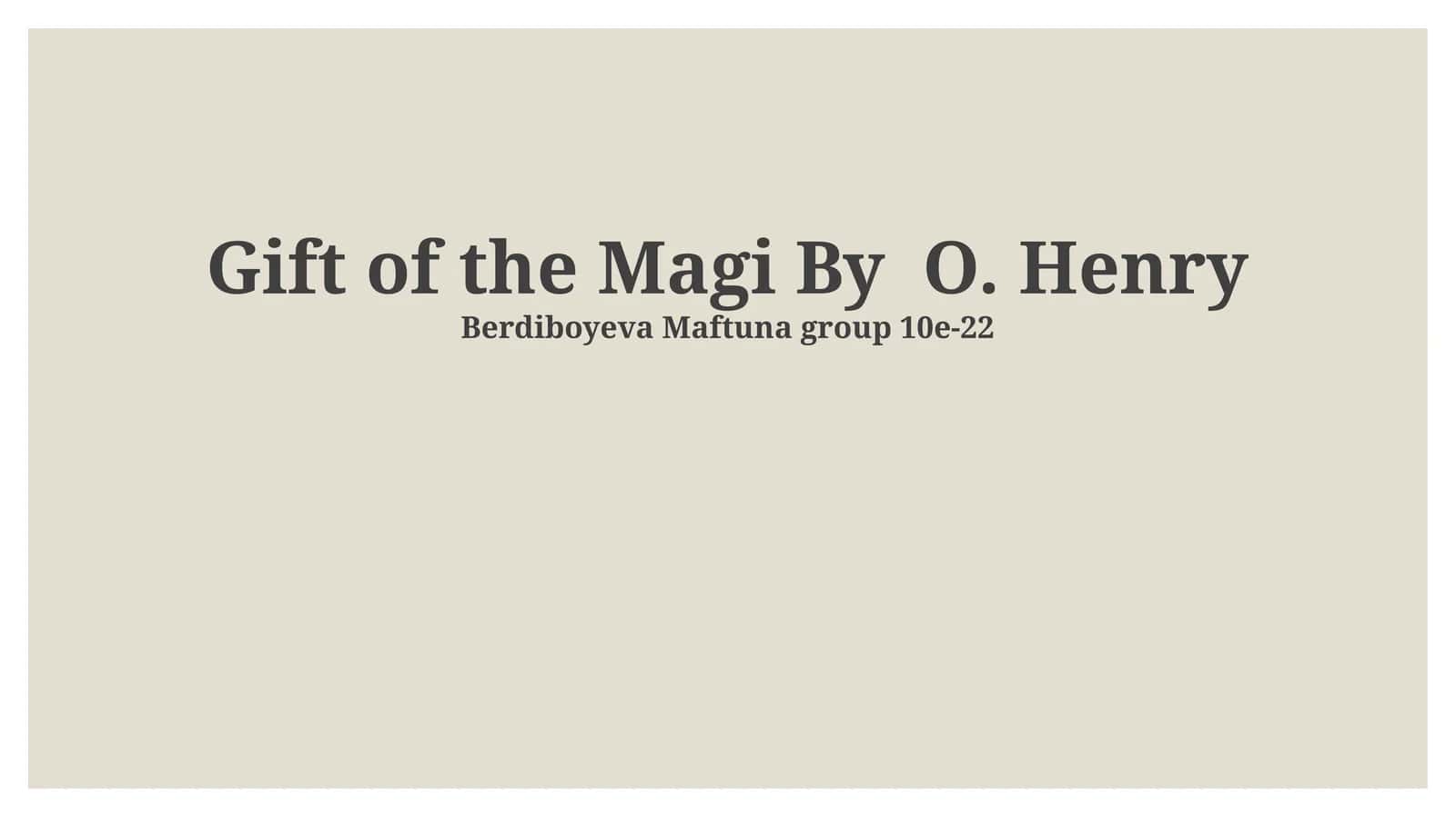 Gift of the Magi