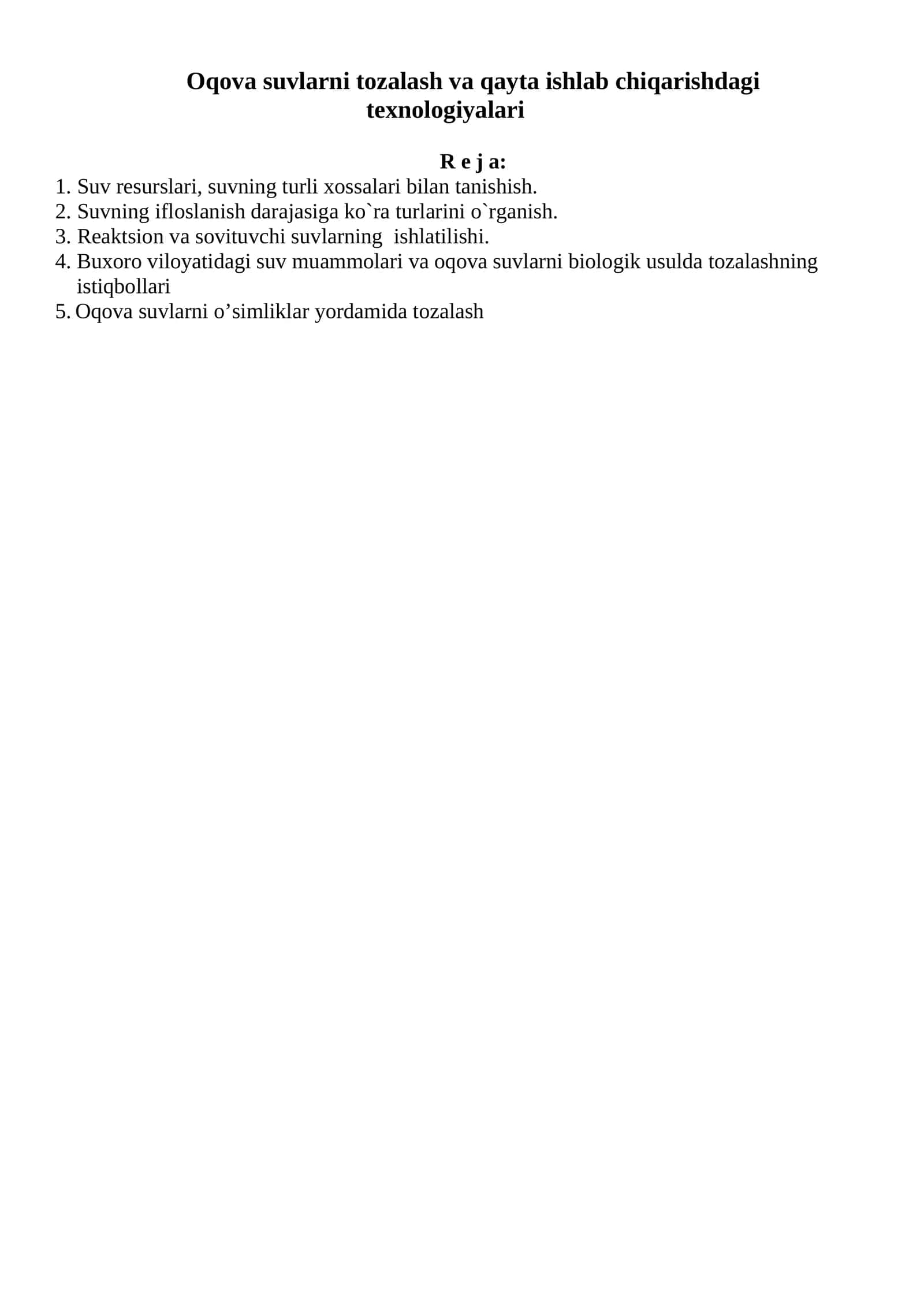 Oqova suvlarni tozalash va qayta ishlab chiqarishdagi texnologiyalari