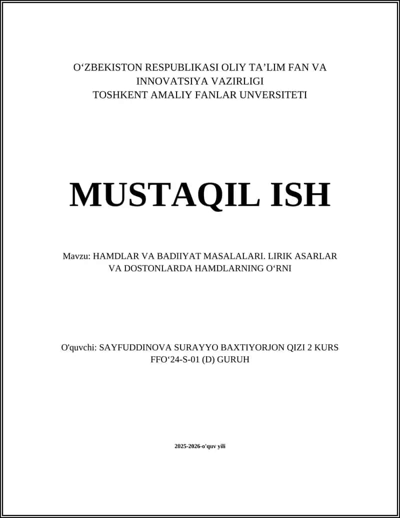HAMDLAR VA BADIIYAT MASALALARI. LIRIK ASARLAR VA DOSTONLARDA HAMDLARNING O‘RNI
