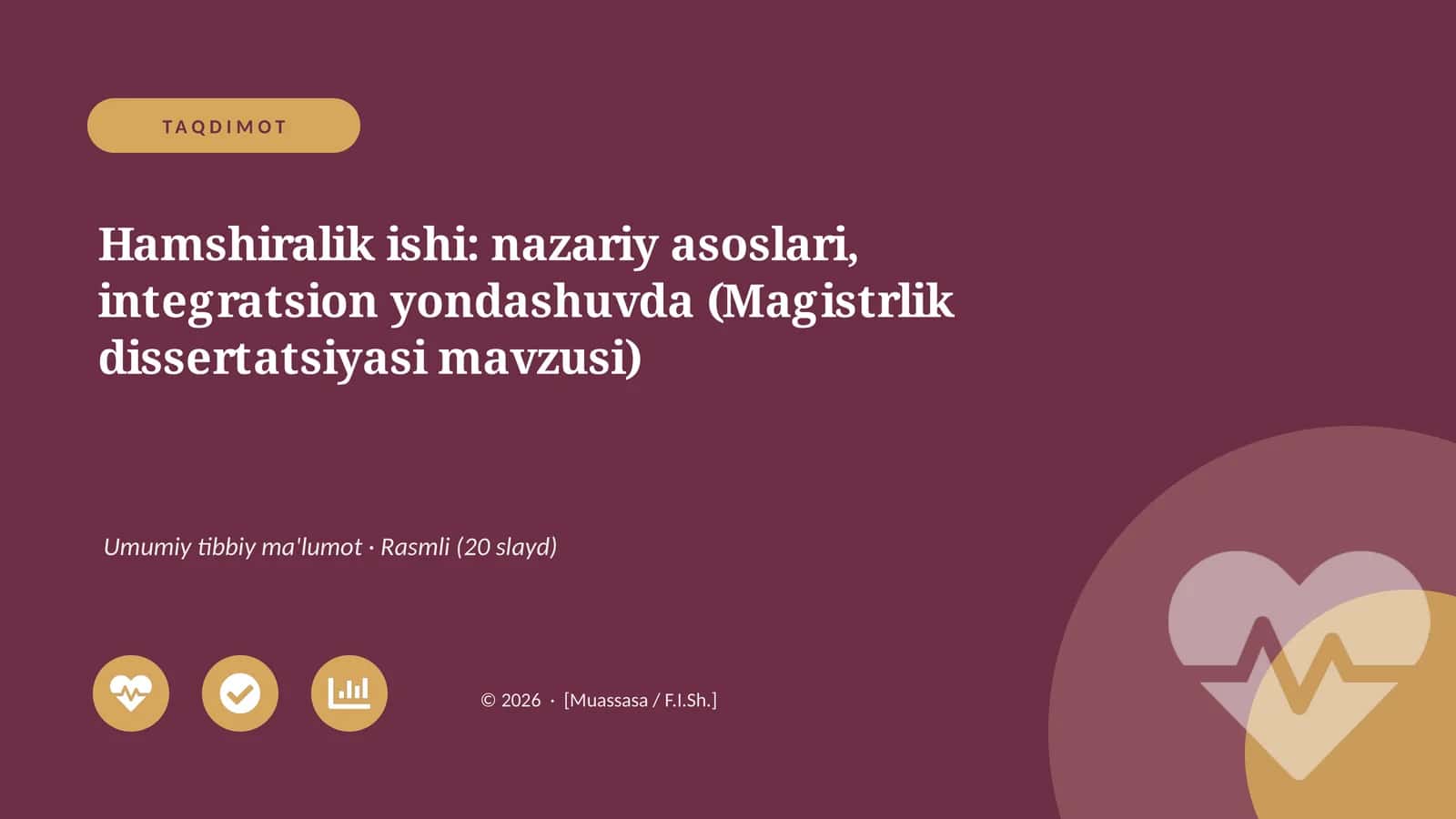 Hamshiralik ishi: nazariy asoslari, integratsion yondashuvda (Magistrlik dissertatsiyasi mavzusi)