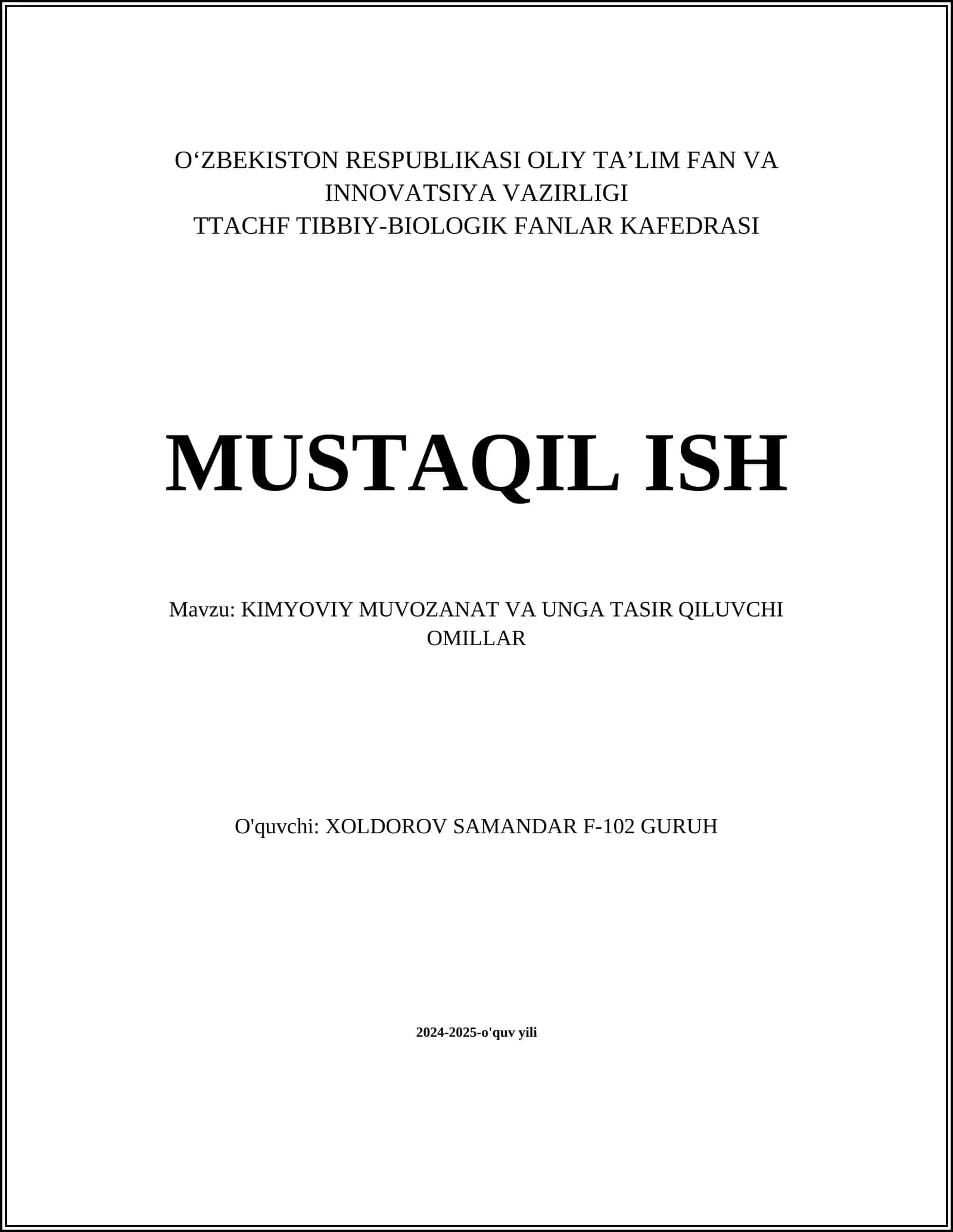 KIMYOVIY MUVOZANAT VA UNGA TASIR QILUVCHI OMILLAR