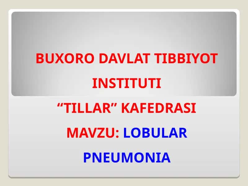LOBULAR PNEUMONIA Vocabulary