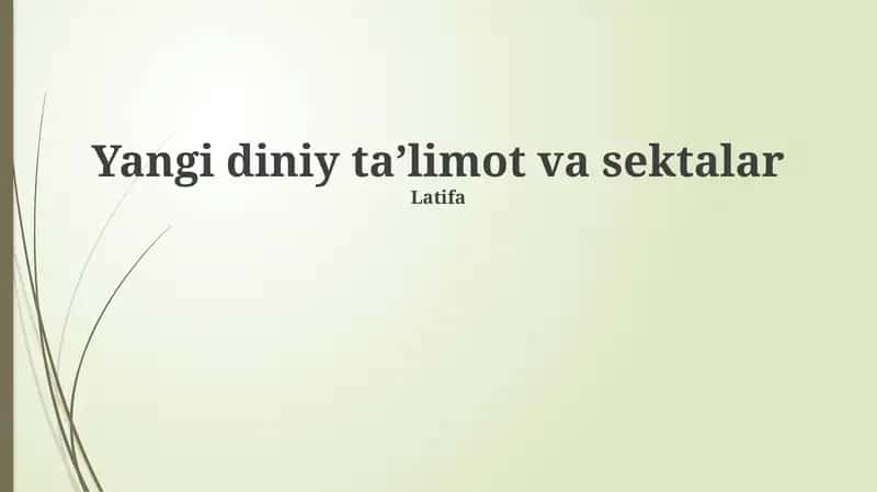Yangi diniy taʼlimot va sektalar