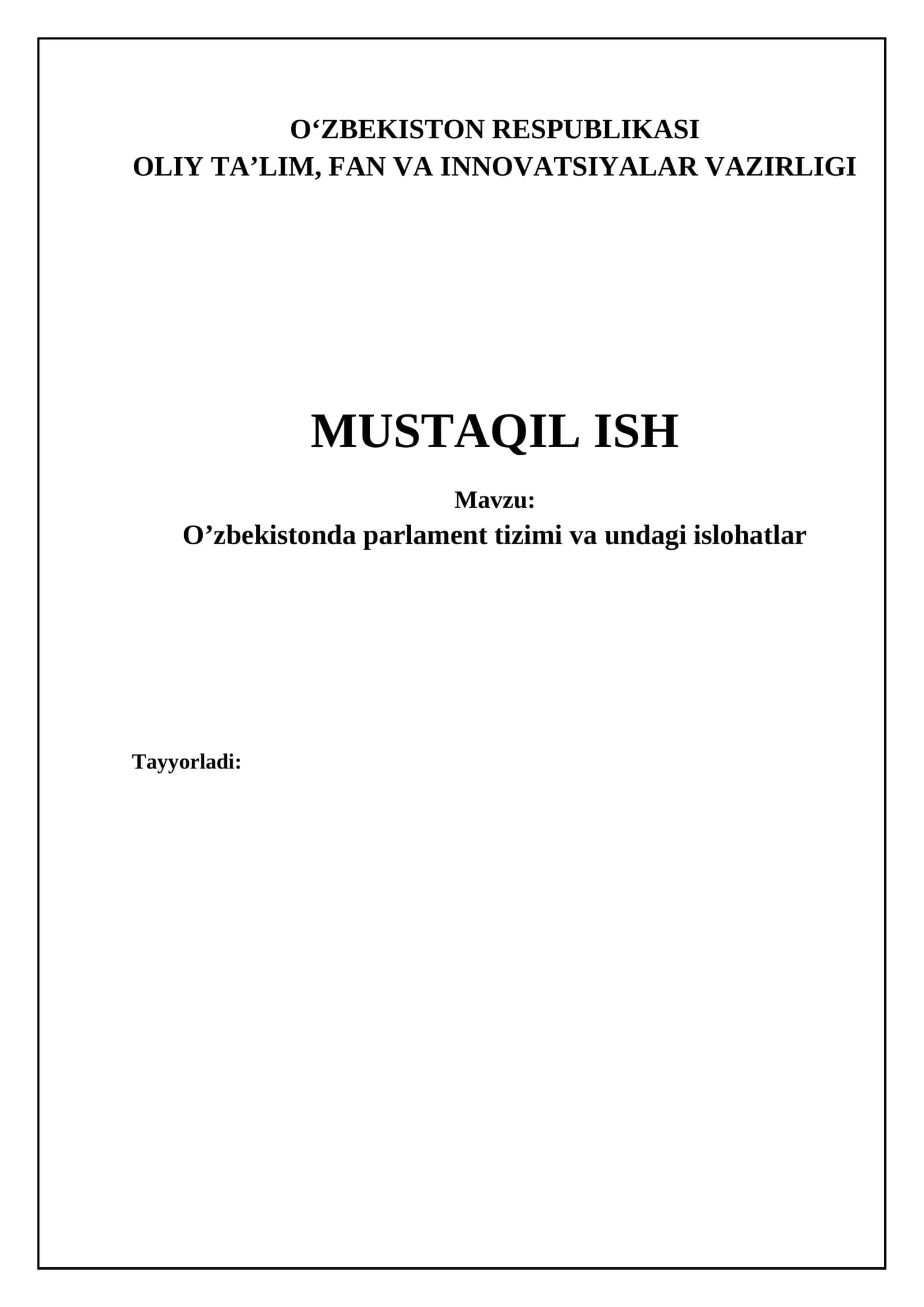 O'zbekistonda Parlament Tizimi va Islohatlar Zarurati