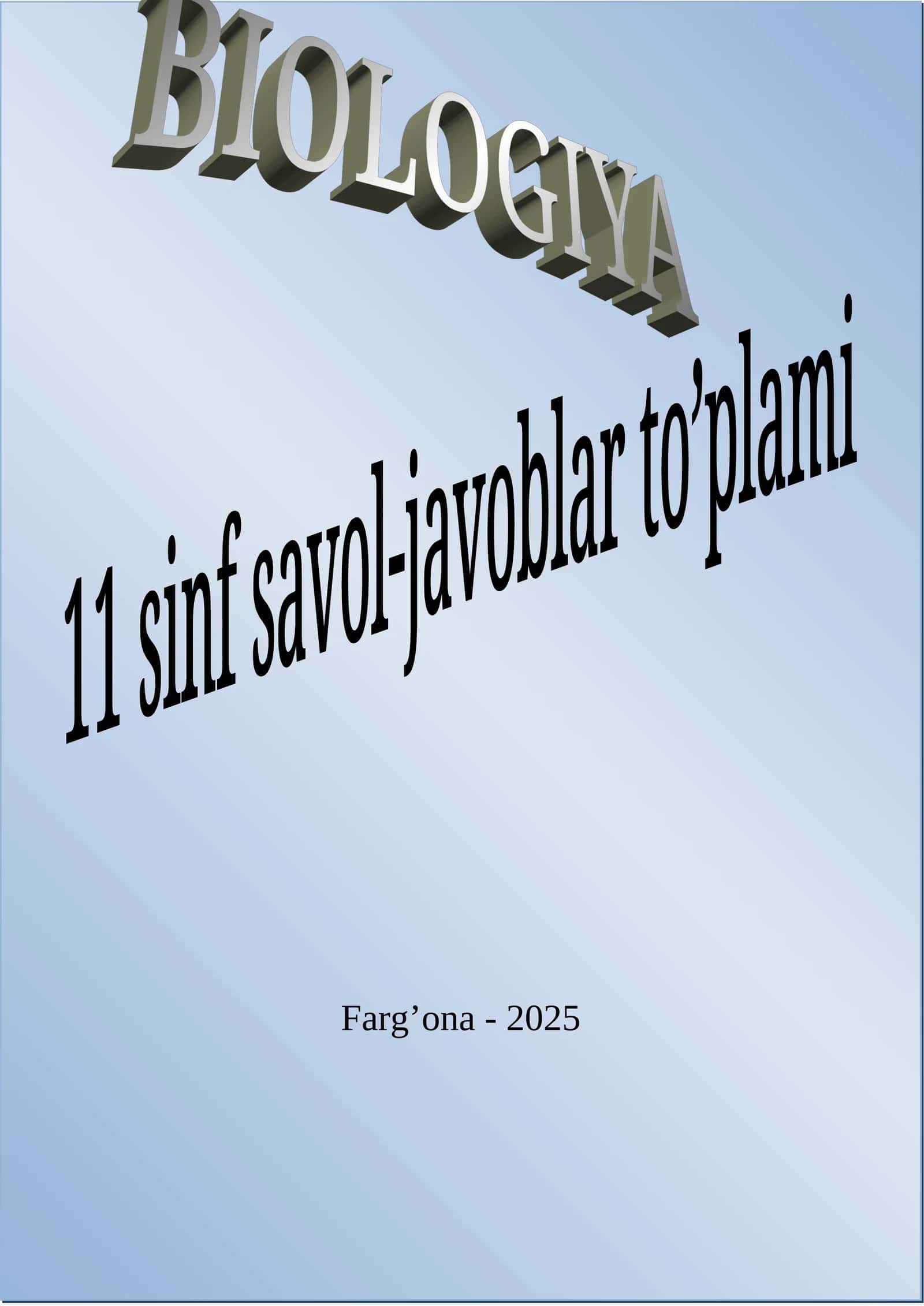BIOLOGIYA 11 sinf (savol javob)