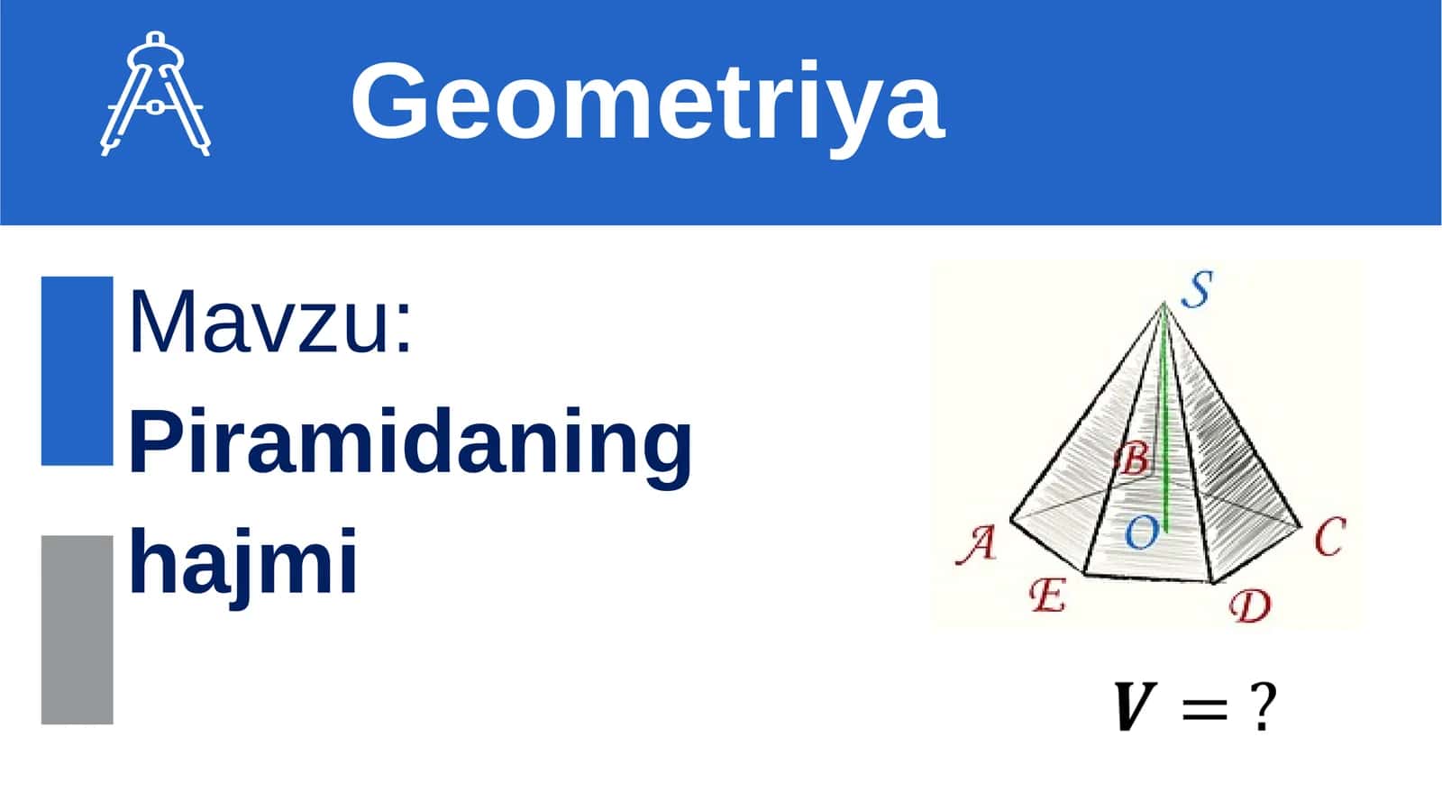Piramidaning hajmi