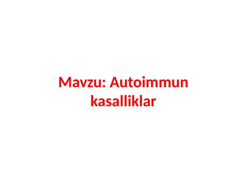 Autoimmun kasalliklar