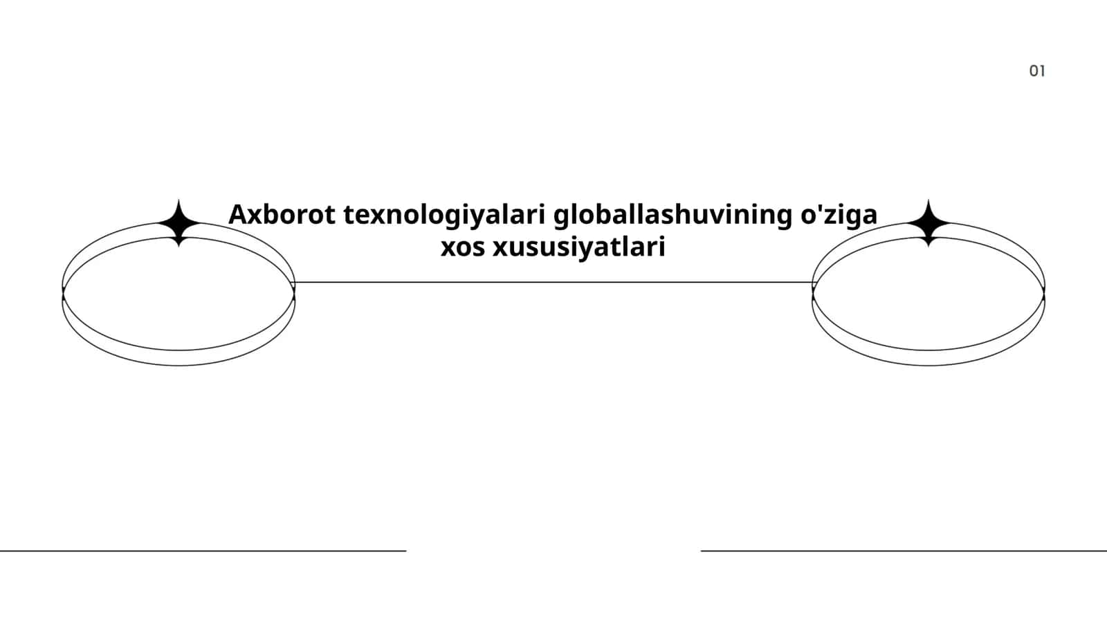 Axborot texnologiyalari globallashuvining o'ziga xos xususiyatlari
