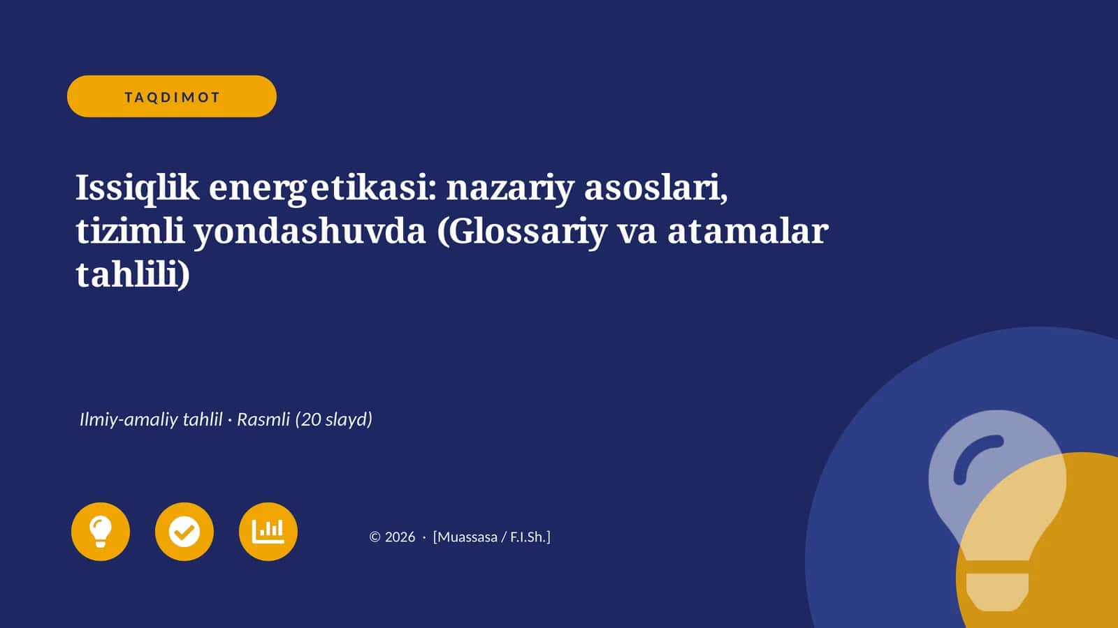 Issiqlik energetikasi: nazariy asoslari, tizimli yondashuvda (Glossariy va atamalar tahlili)