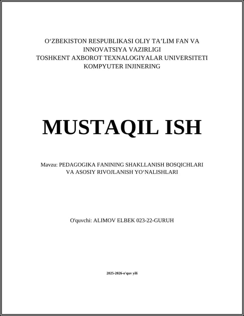Pedagogika Fanining Shakllanish Bosqichlari va Asosiy Rivojlanish Yo‘nalishlari