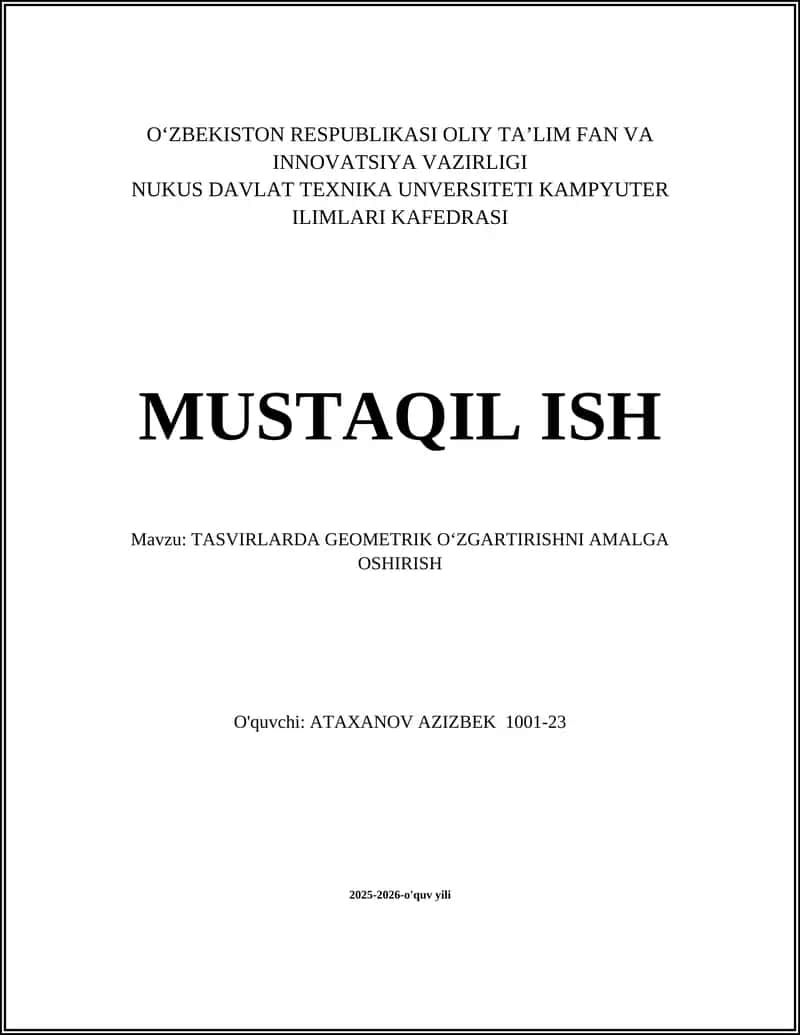 TASVIRLARDA GEOMETRIK O‘ZGARTIRISHNI AMALGA OSHIRISH