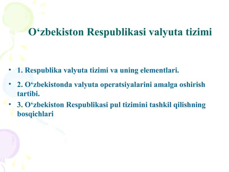 Oʻzbekiston Respublikasi valyuta tizimi