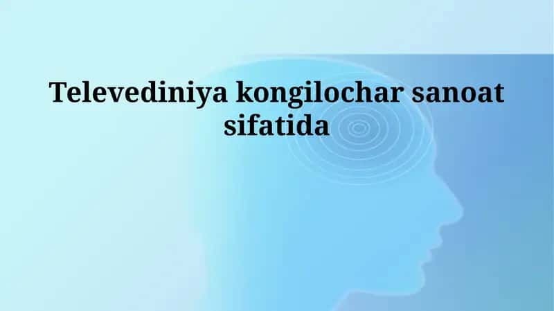 Televediniya kongilocharsanoatsifatida