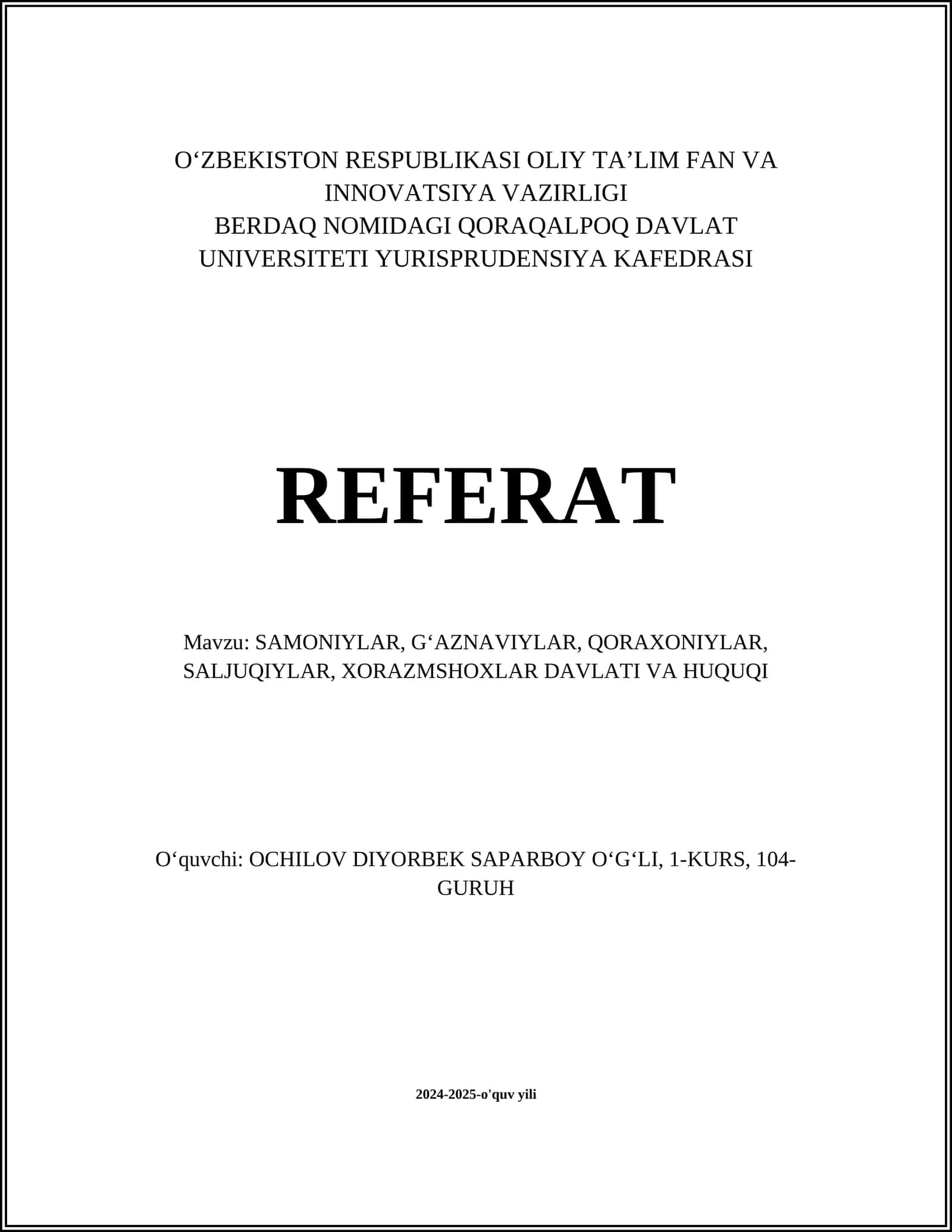 SAMONIYLAR, GʻAZNAVIYLAR, QORAXONIYLAR, SALJUQIYLAR, XORAZMSHOXLAR DAVLATI VA HUQUQI