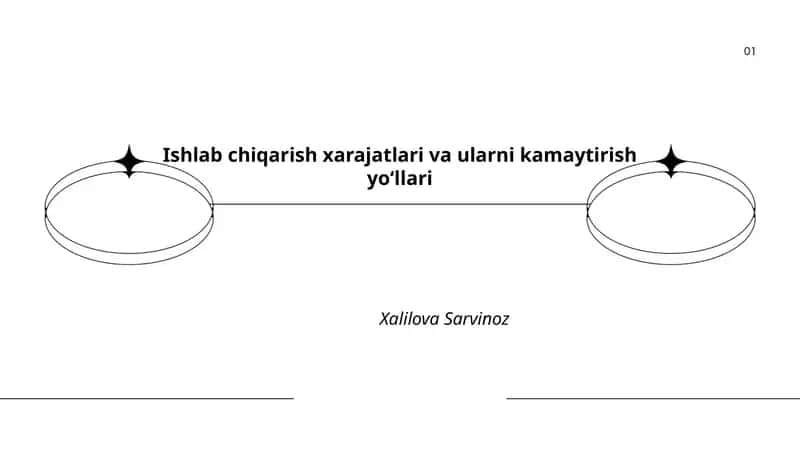 Ishlab chiqarish xarajatlari va ularni kamaytirish yoʻllari