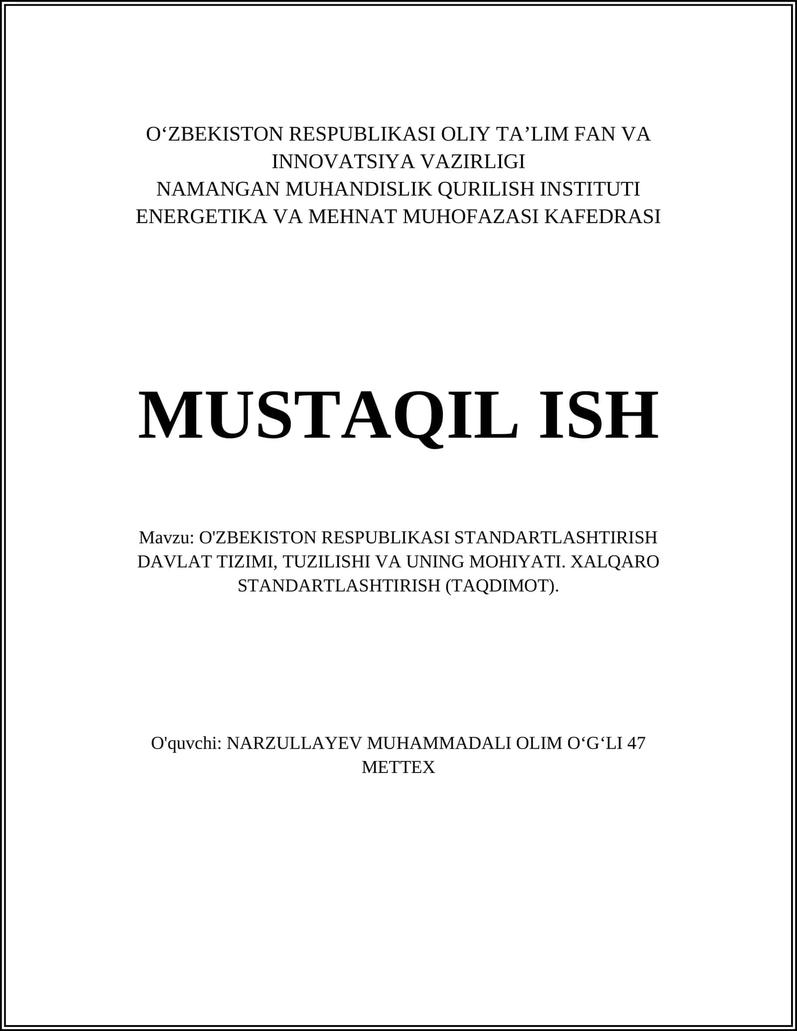 O'ZBEKISTON RESPUBLIKASI STANDARTLASHTIRISH DAVLAT TIZIMI, TUZILISHI VA UNING MOHIYATI. XALQARO STANDARTLASHTIRISH (TAQDIMOT)