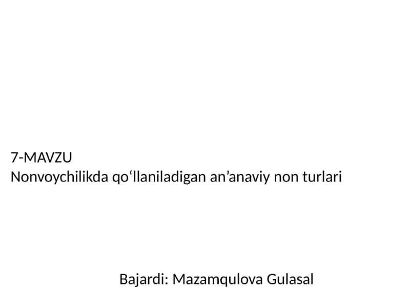 Nonvoychilikda qo‘llaniladigan an’anaviy non turlari