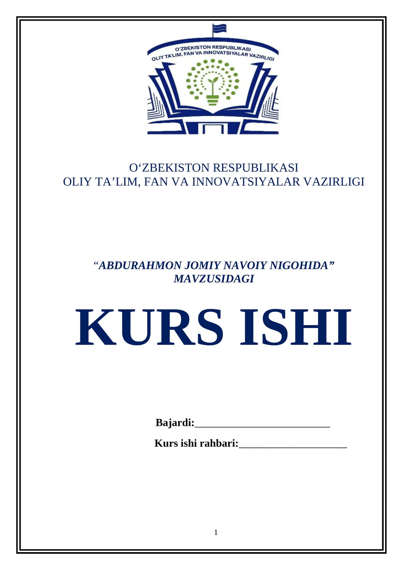 “ABDURAHMON JOMIY NAVOIY NIGOHIDA” MAVZUSIDAGI KURS ISHI