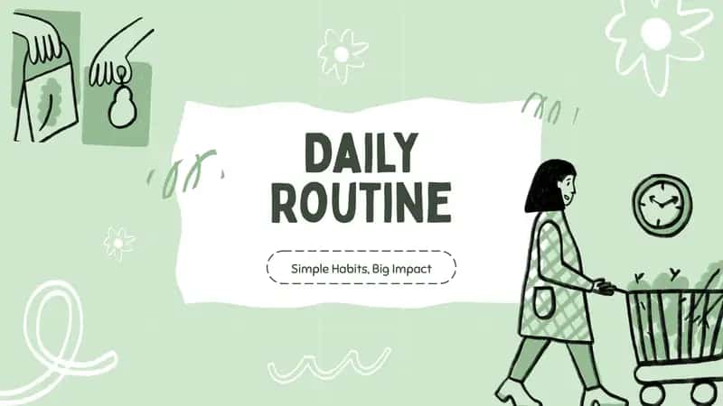 Daily Routine