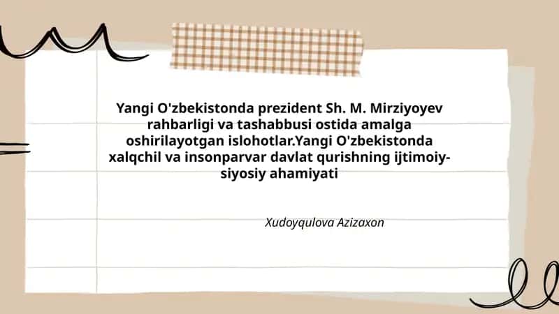Yangi O'zbekistonda prezident Sh. M. Mirziyoyev rahbarligi va tashabbusi ostida amalga oshirilayotgan islohotlar