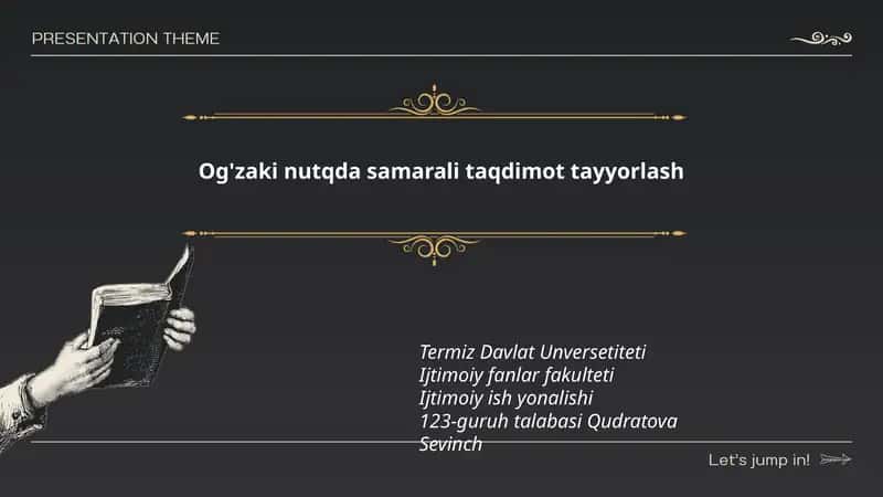 Og'zaki nutqda samarali taqdimot tayyorlash