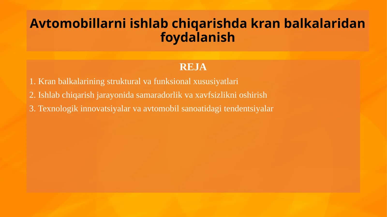 Avtomobillarni ishlab chiqarishda kran balkalaridan foydalanish