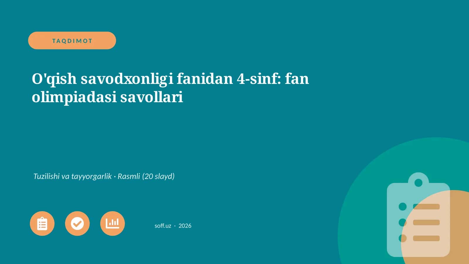 O'qish savodxonligi fanidan 4-sinf: fan olimpiadasi savollari