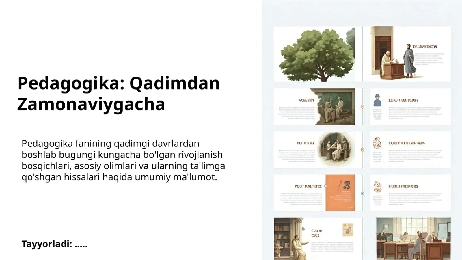 Pedagogika: Qadimdan Zamonaviygacha