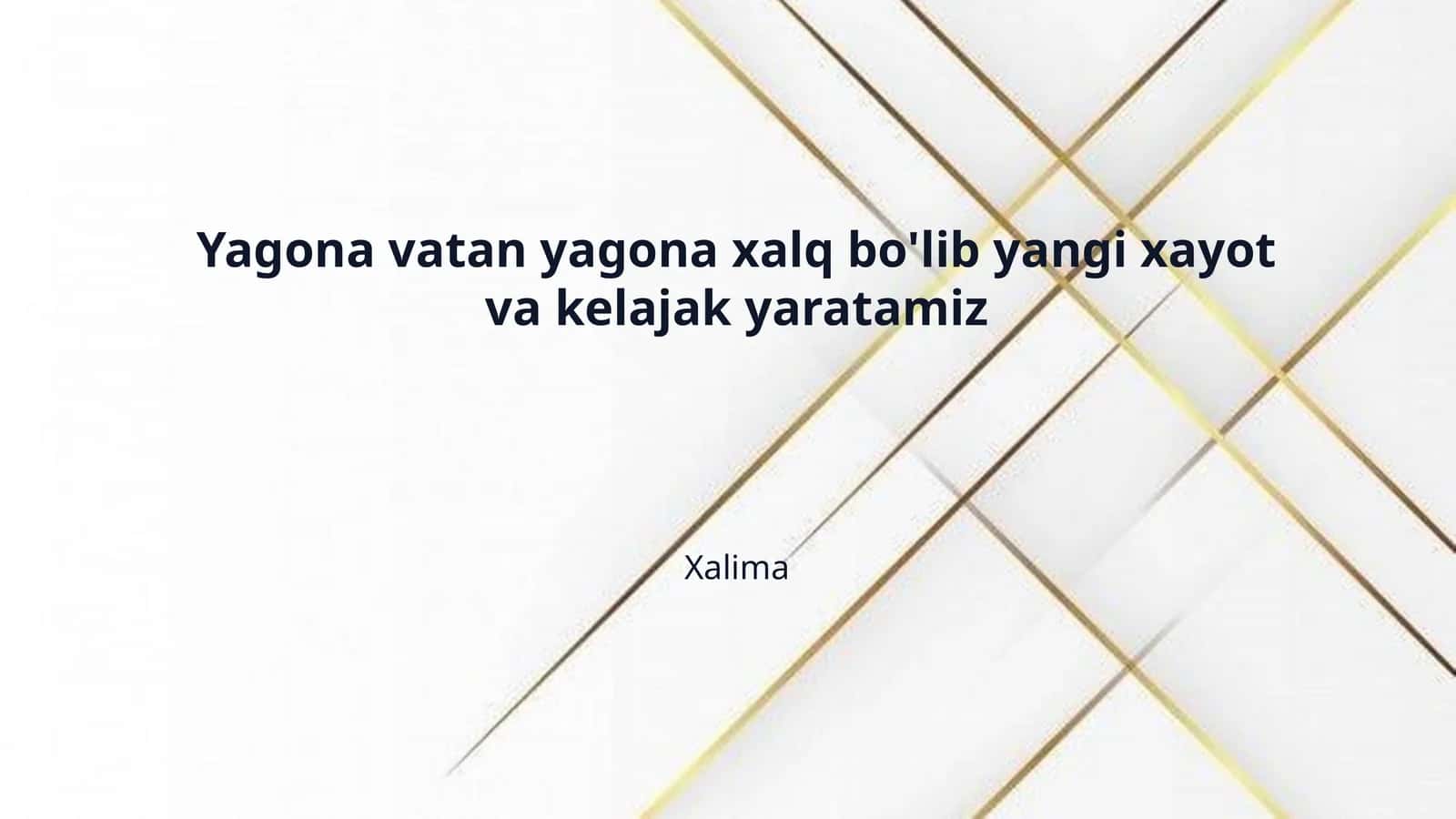 Yagona vatan yagona xalq bo'lib yangi xayot va kelajak yaratamiz