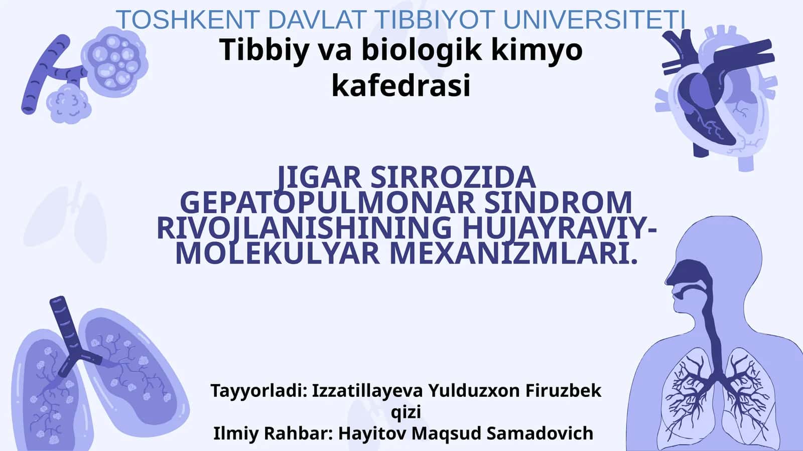 JIGAR SIRROZIDA GEPATOPULMONAR SINDROM RIVOJLANISHINING HUJAYRAVIY-MOLEKULYAR MEXANIZMLARI
