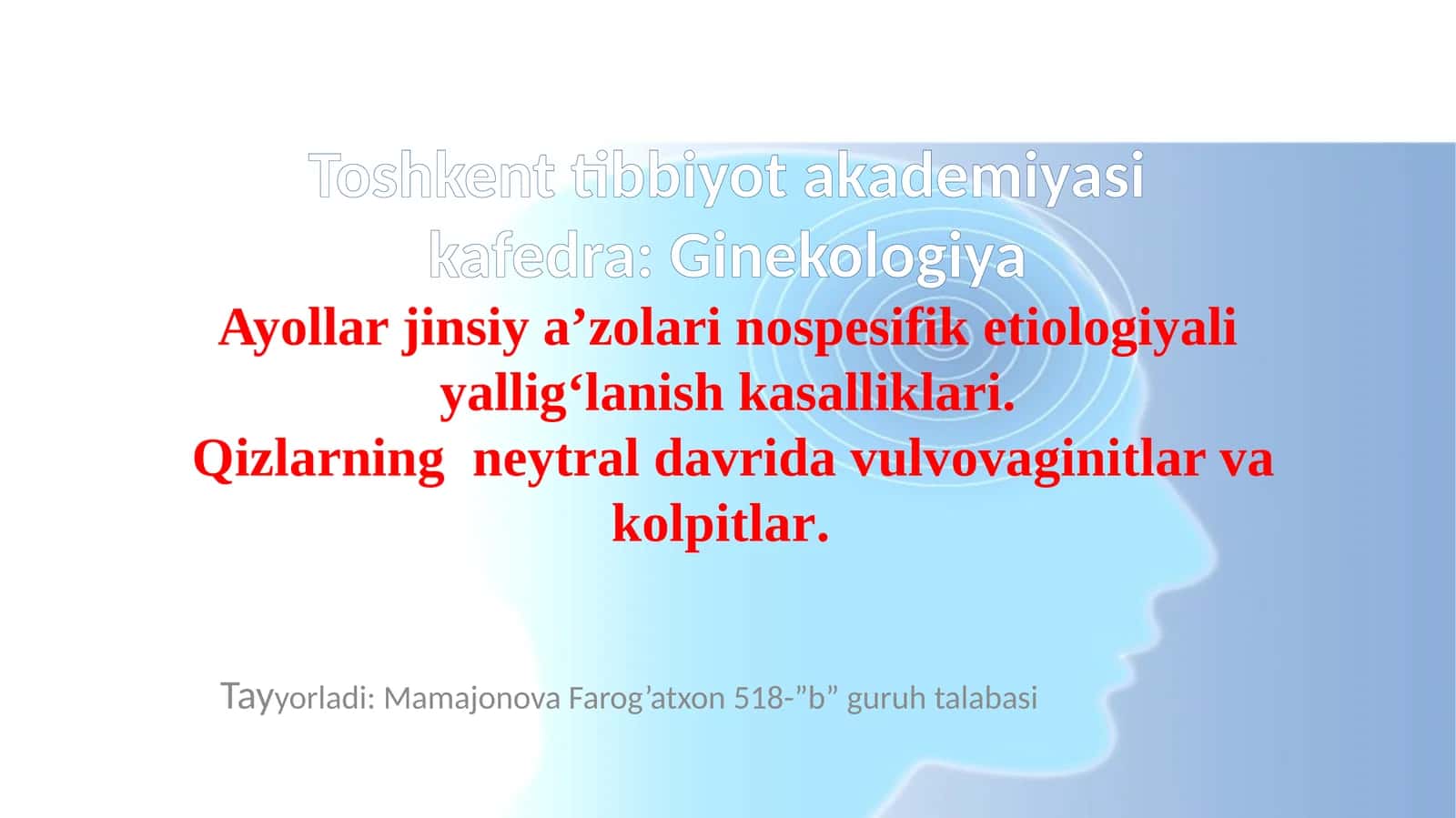 ayollar jinsiy a'zolari nospesifik etiologiyali yalligʻlanish kasalliklari