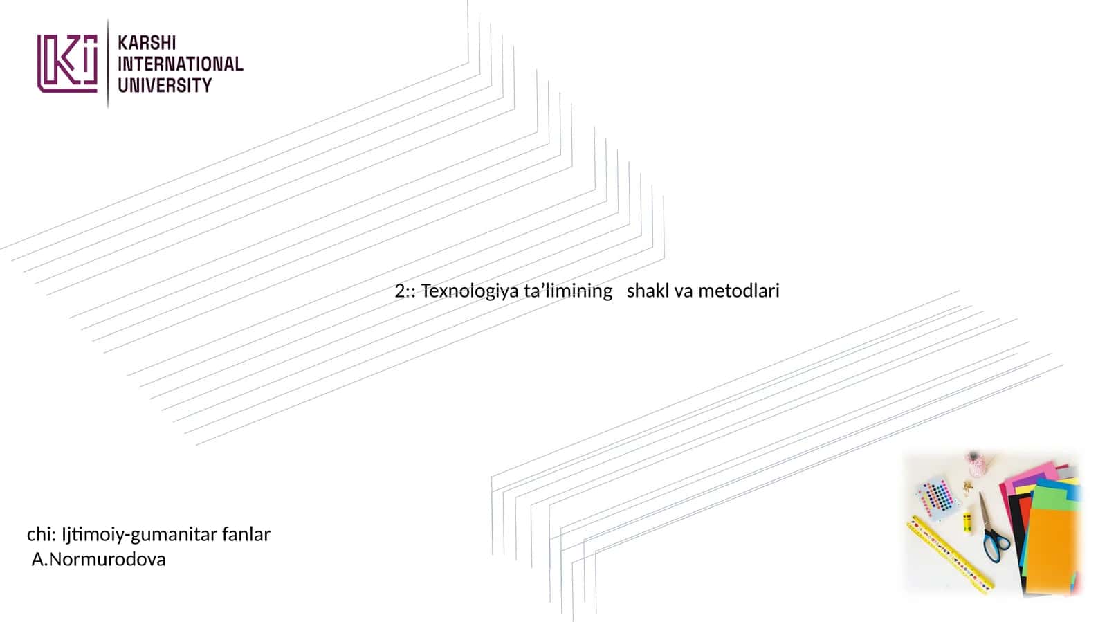 Texnologiya ta’limining shakl va metodlari