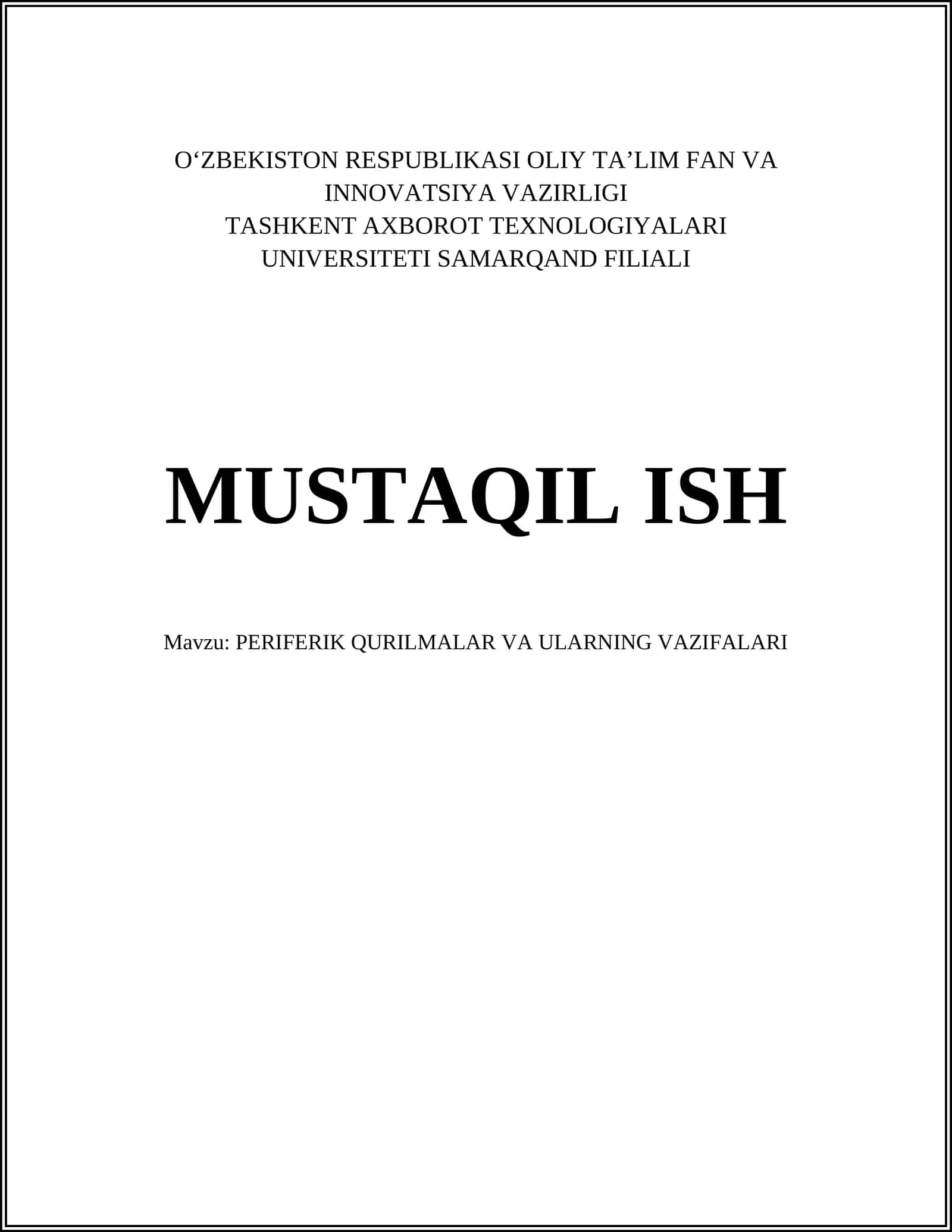 PERIFERIK QURILMALAR VA ULARNING VAZIFALARI
