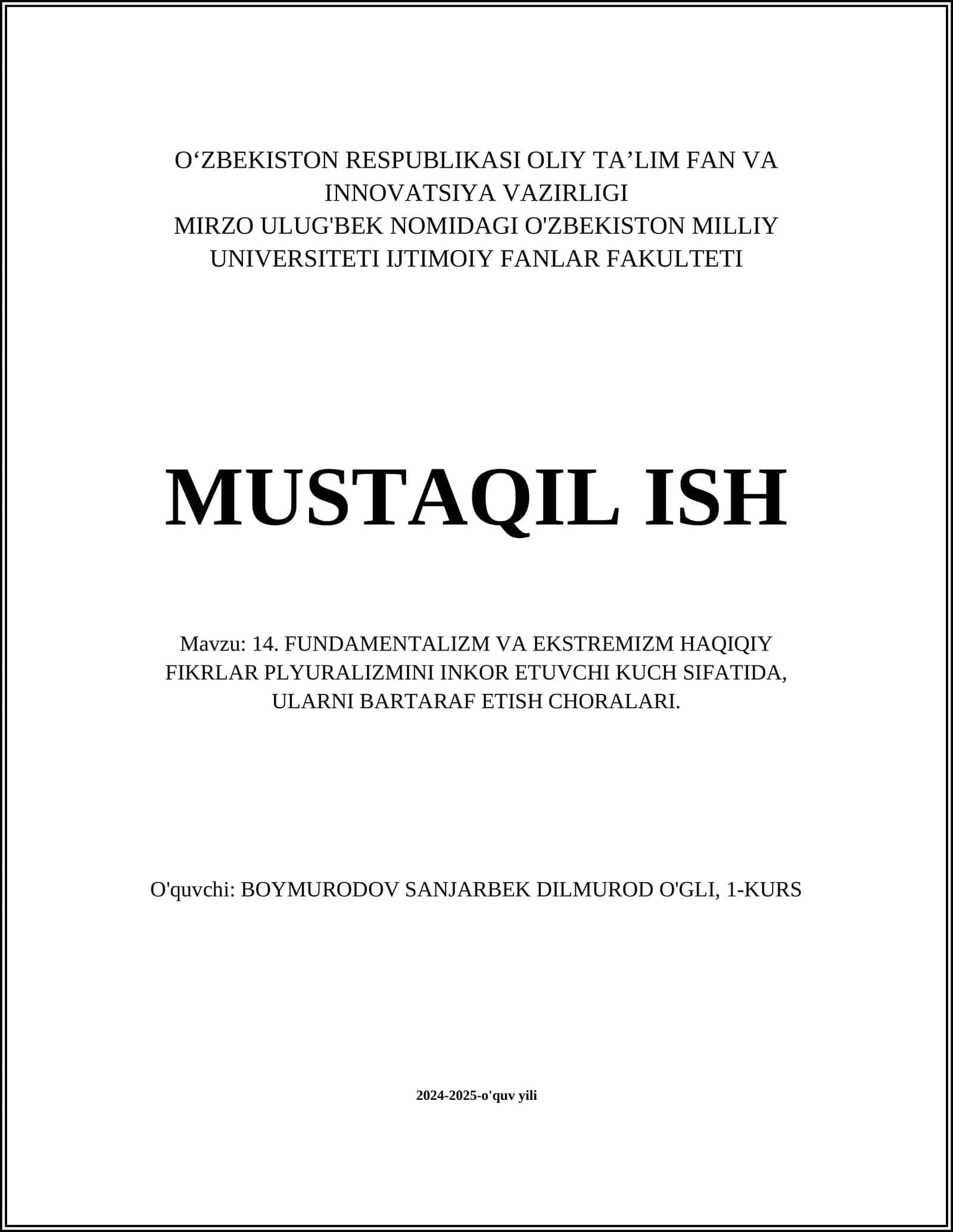 FUNDAMENTALIZM VA EKSTREMIZM HAQIQIY FIKRLAR PLYURALIZMINI INKOR ETUVCHI KUCH SIFATIDA, ULARNI BARTARAF ETISH CHORALARI