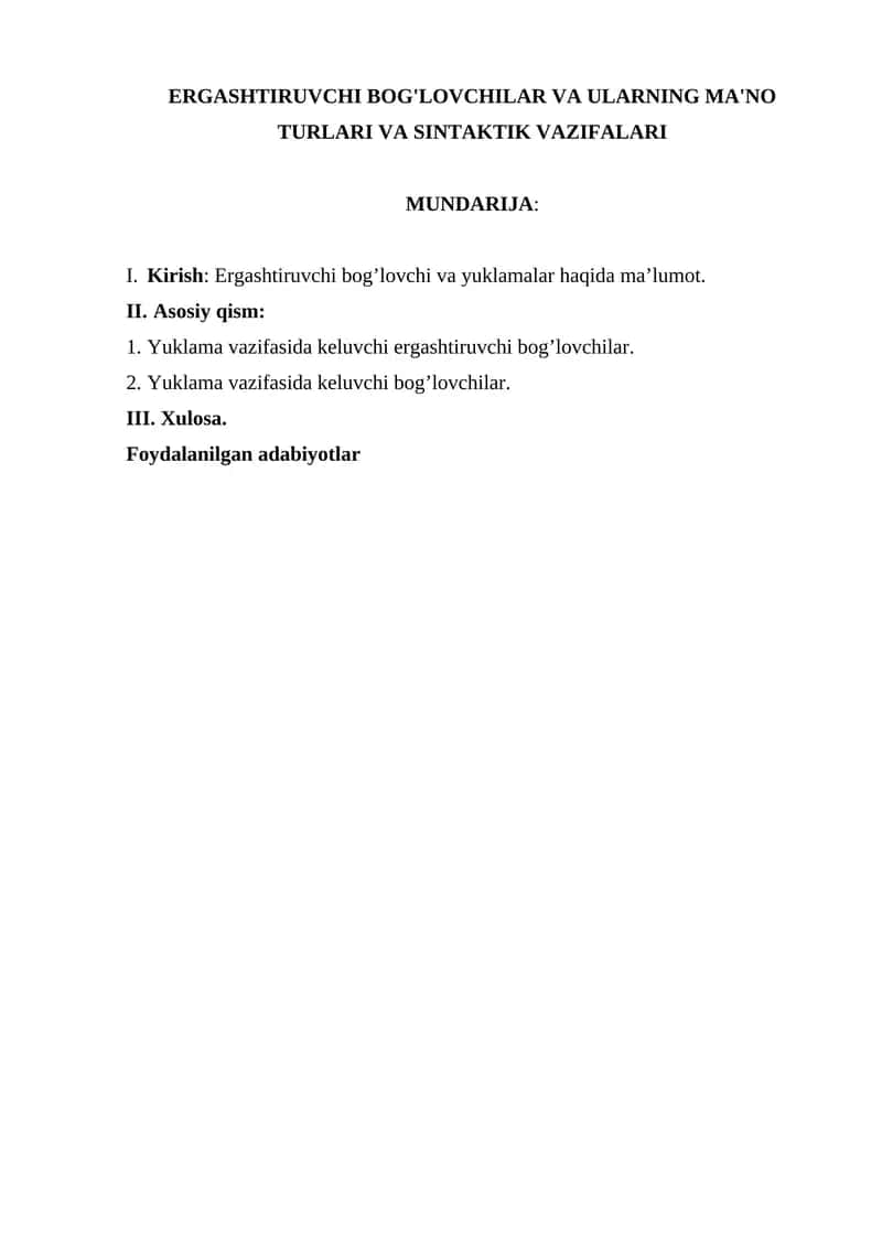 Ergashtiruvchi Bog'lovchilar va Ularning Ma'no Turlari va Sintaktik Vazifalari