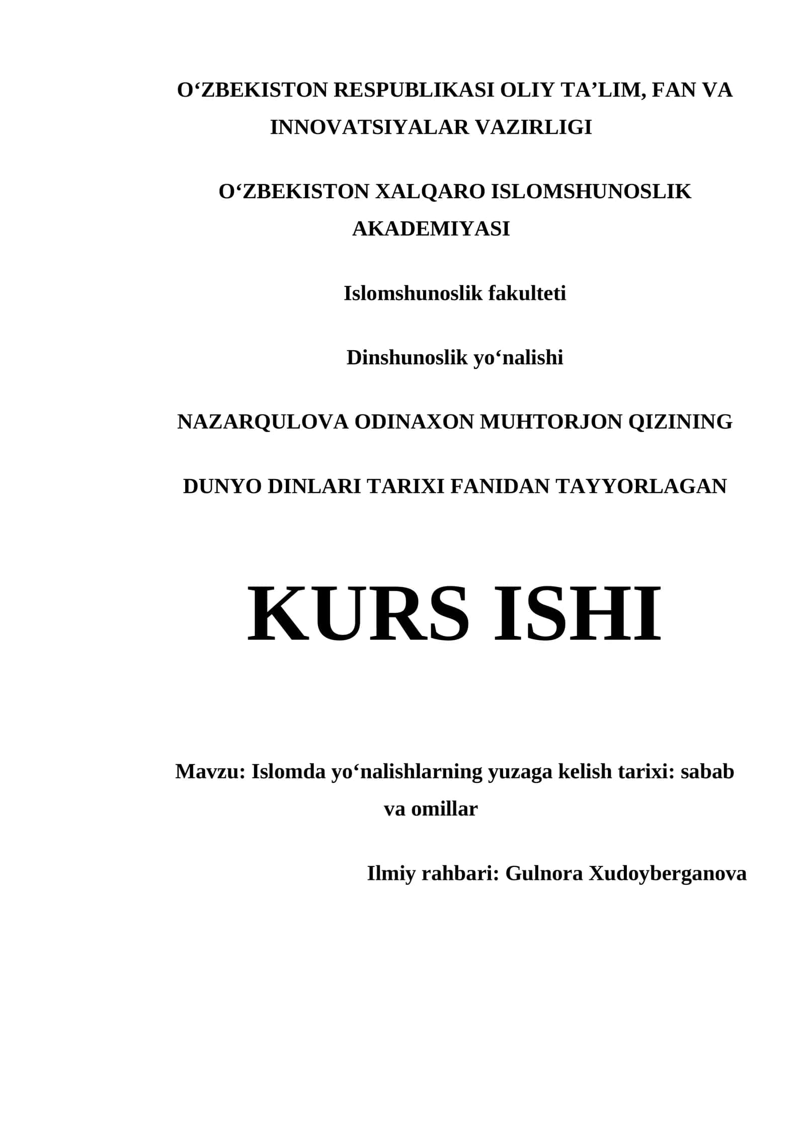 "DUNYO DINLARI TARIXI FANIDAN TAYYORLAGAN KURS ISHI"